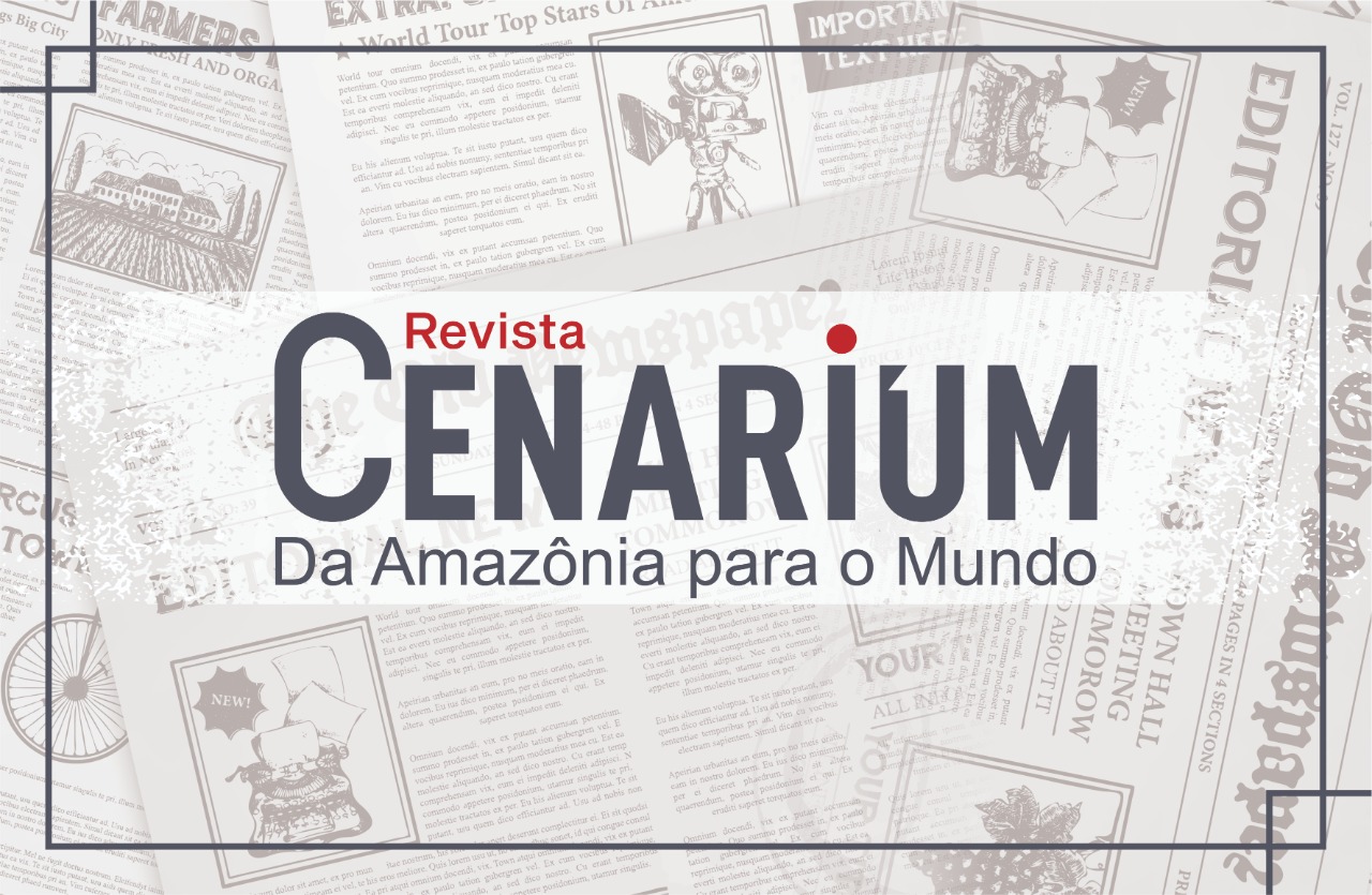 Da amazônia para o mundo, Revista Cenarium estreia nesta quarta-feira, 15